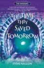 Image for The time they saved tomorrow