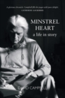 Image for Minstrel heart: a life in story