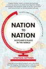 Image for Nation to nation  : Scotland&#39;s place in the world
