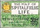 Image for The Map of Spitalfields Life