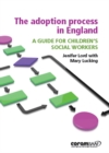 Image for The Adoption Process In England