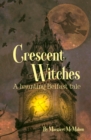 Image for Crescent Witches