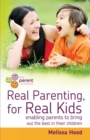 Image for Real Parenting for Real Kids
