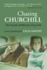 Image for Chasing Churchill  : the travels of Winston Churchill