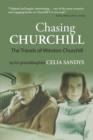 Image for Chasing Churchill: the travels of Winston Churchill