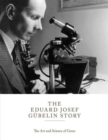 Image for The Eduard Josef Gèubelin story  : the art and science of gems