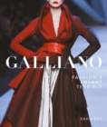 Image for Galliano: Fashion&#39;s Enfant Terrible