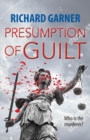 Image for Presumption of guilt  : who is the murderer?
