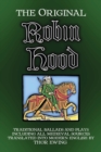 Image for The Original Robin Hood : Traditional ballads and plays, including all medieval sources