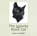 Image for The Unlucky Black Cat