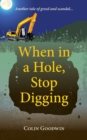 Image for When in a hole, stop digging