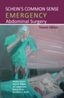 Image for Schein&#39;s common sense emergency abdominal surgery