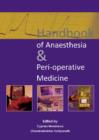 Image for Handbook of anaesthesia &amp; peri-operative medicine