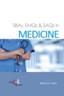 Image for SBAs, EMQs &amp; SAQs in MEDICINE