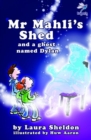 Image for Mr Mahli&#39;s shed and the ghost of Dylan Thomas