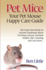 Image for Pet Mice - Your Pet Mouse Happy Care Guide