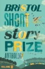 Image for Bristol Short Story Prize Anthology Volume 11