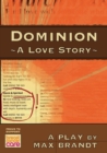 Image for Dominion : A Love Story