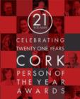Image for Celebrating Twenty One Years, Cork Person of the Year Awards