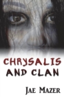 Image for Chrysalis and Clan