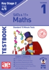 Image for KS2 Maths Year 4/5 Testbook 1 : Standard 15 Minute Tests