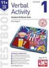 Image for 11+ Verbal Activity Year 4/5 : Testbook 1 : Standard 20 Minute Tests
