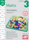 Image for 11+ Maths Year 5-7 Workbook 3 : Numerical Reasoning