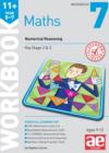 Image for 11+ Maths Year 5-7 Workbook 7 : Numerical Reasoning