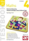 Image for 11+ Maths Year 5-7 Testbook 4 : Numerical Reasoning Standard &amp; Multiple-Choice 35 Minute Tests