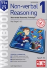 Image for 11+ Non-verbal Reasoning Year 5-7 Workbook 1 : Non-verbal Reasoning Technique