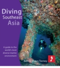 Image for Diving Southeast Asia for iPad: A guide to the world&#39;s most diverse marine environment