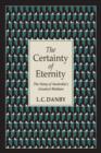 Image for The Certainty of Eternity : The Story of Australia&#39;s Greatest Medium