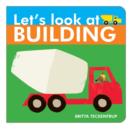 Image for Let&#39;s look at building