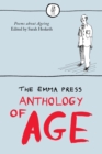 Image for The Emma Press anthology of age