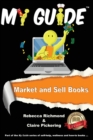Image for Market and Sell Books : A My Guide
