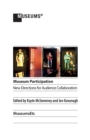 Image for Museum participation  : new directions for audience collaboration