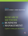 Image for Research methods for business and management  : a guide to writing your dissertation