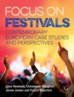 Image for Focus on festivals  : contemporary European case studies and perspectives