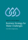 Image for Business Strategy for Water Challenges