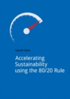 Image for Accelerating Sustainability Using the 80/20 Rule