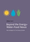Image for Beyond the Energy–Water–Food Nexus