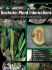 Image for Bacterial-plant interactions: advanced research and future trends
