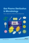 Image for Gas plasma sterilization in microbiology  : theory, applications, pitfalls and new perspectives