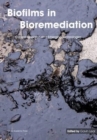 Image for Biofilms in Bioremediation