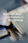 Image for MALDI-TOF mass spectrometry in microbiology