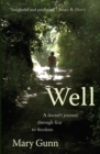 Image for Well  : a doctor&#39;s journey through fear to freedom