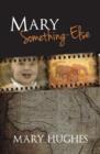 Image for Mary Something-Else