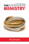 Image for The Hidden Ministry