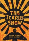 Image for The Icarus Show