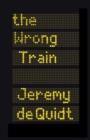 Image for The wrong train